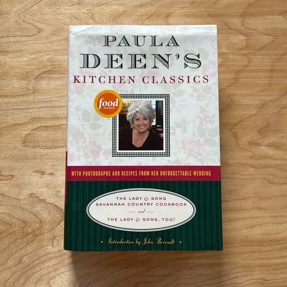 Paula Dean’s Kitchen Classics : The Lady & Sons Savannah Country Cookbook